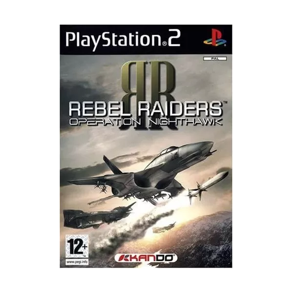 Rebel Raiders : Operation Nighthawk