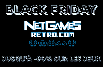 Black Friday NetGamesRetro : jusqu’à -90 % sur jeux vidéo 